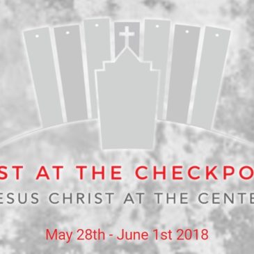 Christ at the Checkpoint Conference