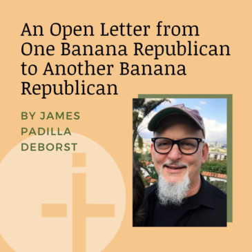 An Open Letter from One Banana Republican to another Banana Republican