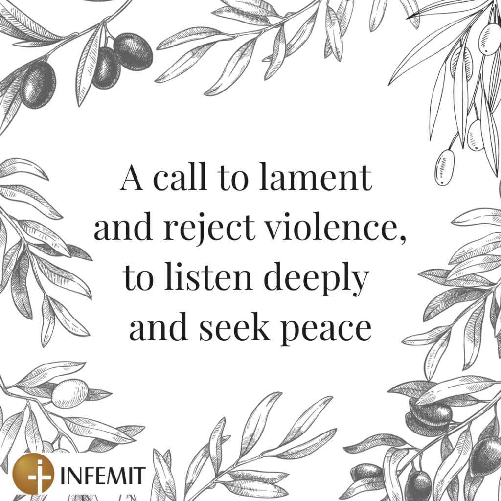 A call to lament and reject violence, to listen deeply and to seek peace